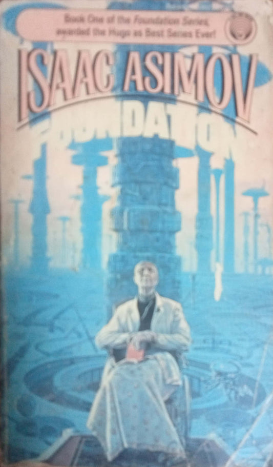 Foundation by Isaac Asimov