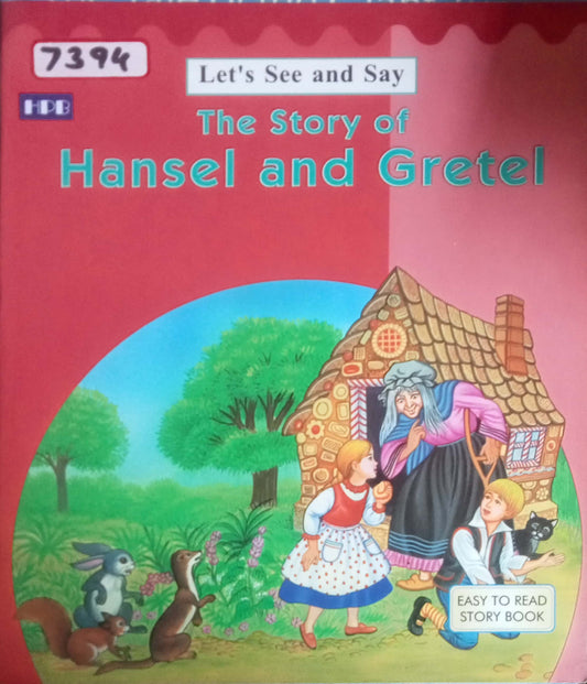 The Story Of Hansel And Gretel