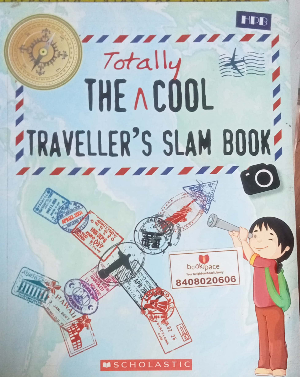 The Totally Cool Traveller's Slam Book