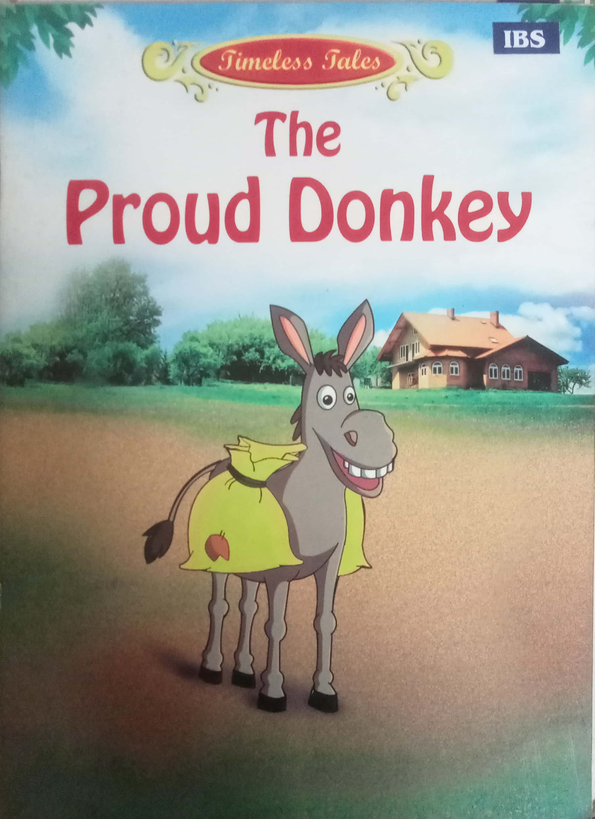 The Proud Donkey