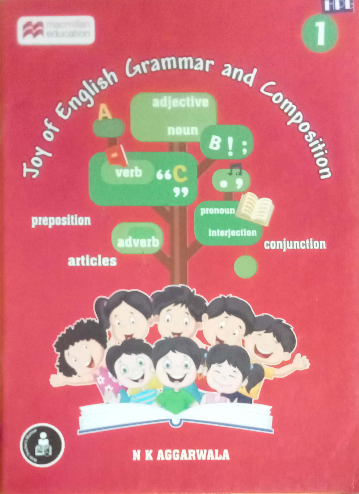 Joy Of English Grammar And Composition by N.K. Aggarwala