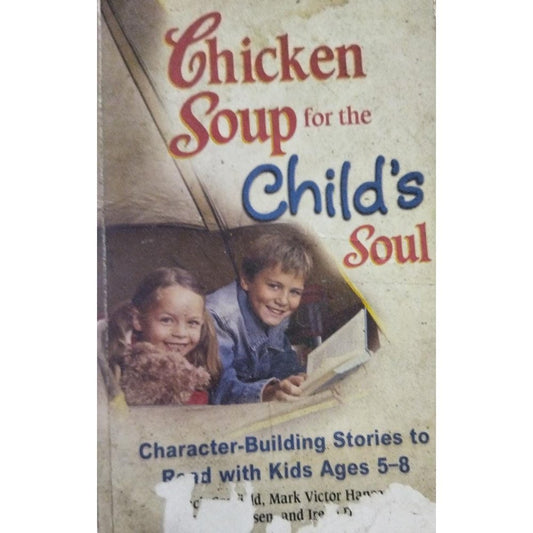 Chicken Soup For The Child's Soul