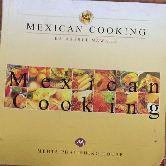 Mexican cooking By rajashree naware