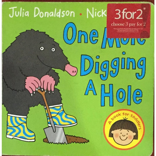 One Mole Digging A Hole BY Julia Donaldson