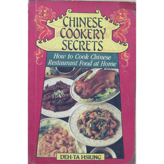 Chinese Cookery Secrets By Deh-Ta Hsiung
