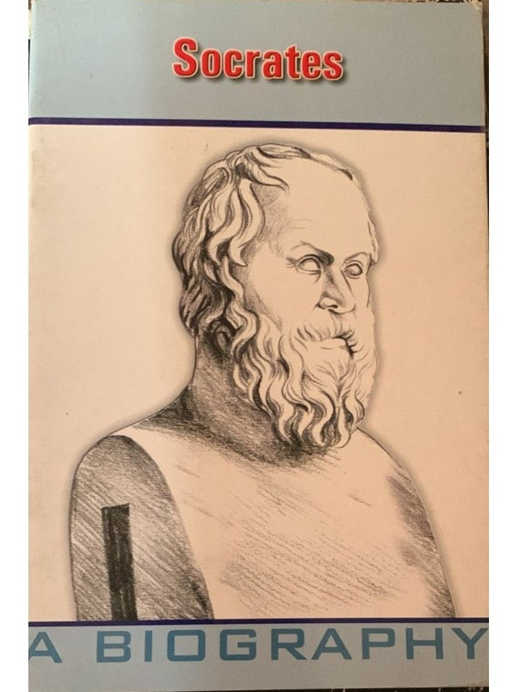 Socrates - A Biography