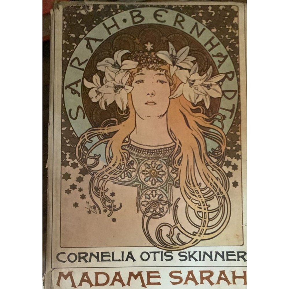 Madame Sarah By Cornelia Otis Skinner Hard Bound Book