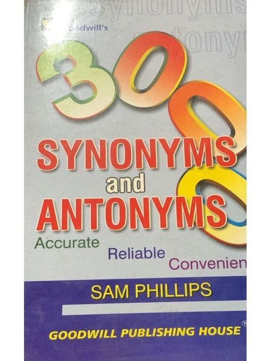 3000 Synonyms and Antonyms