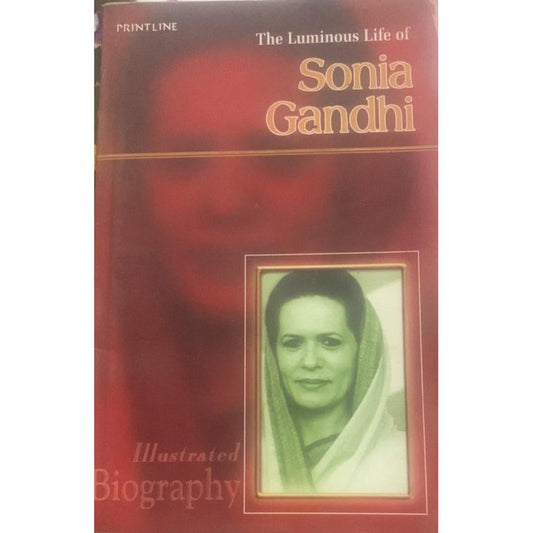 The Luminous Life of Sonia Gandhi
