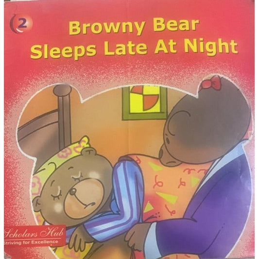 Browny Bear Sleeps Late at Night