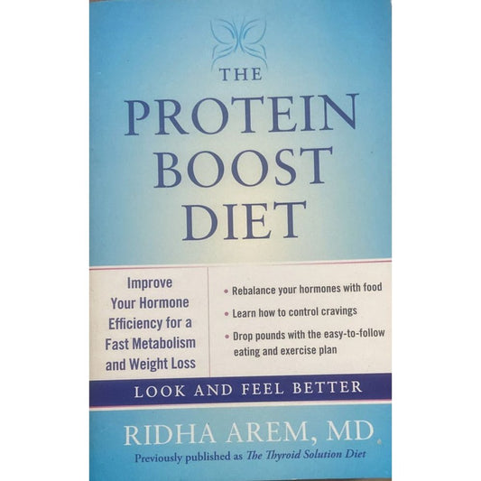 The Protein Boost Diet By Ridh Arem