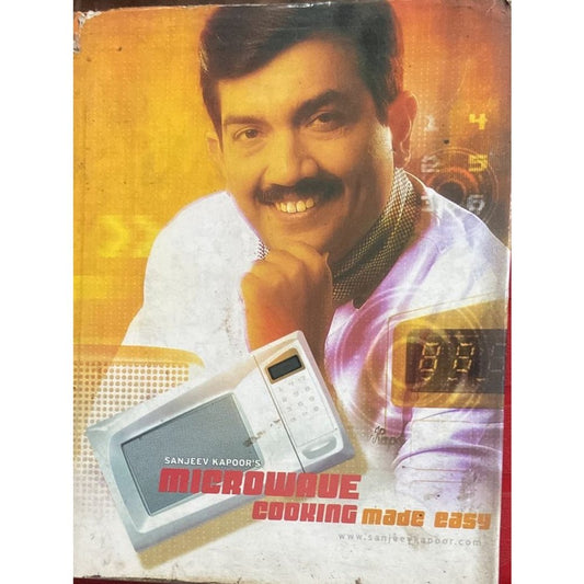 Sanjeev Kappor's Microwave Cooking Made Easy