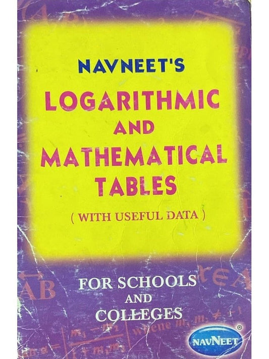 Navneet's Logarithmic and Mathematical Tables