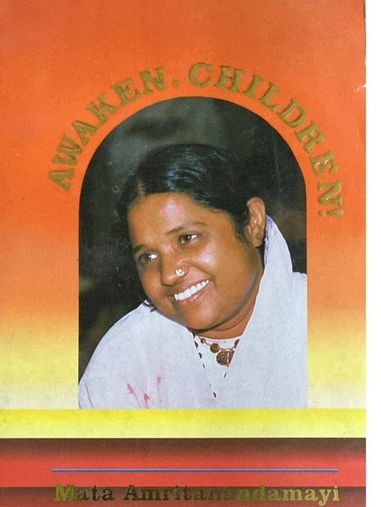 Awaken Children By Mata Amritanandamayi
