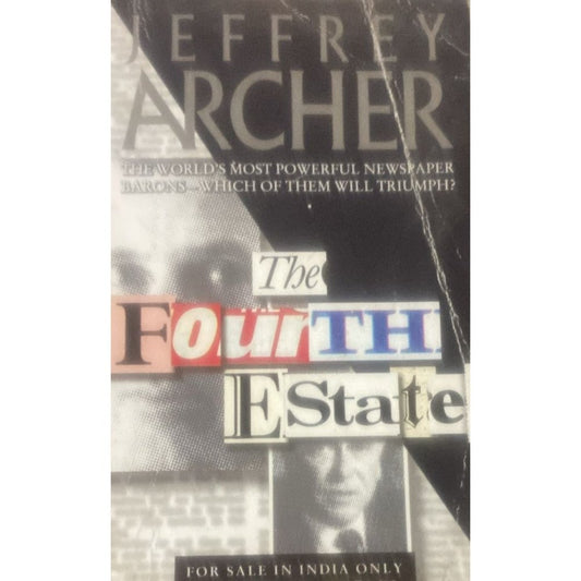 The Fourth Estate By Jeffrey Archer