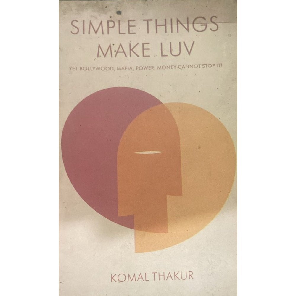 Simple Things Make Luv By Komal Thakur
