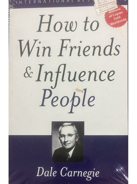 How to Win Friends And Influence People By Dale Carnegie