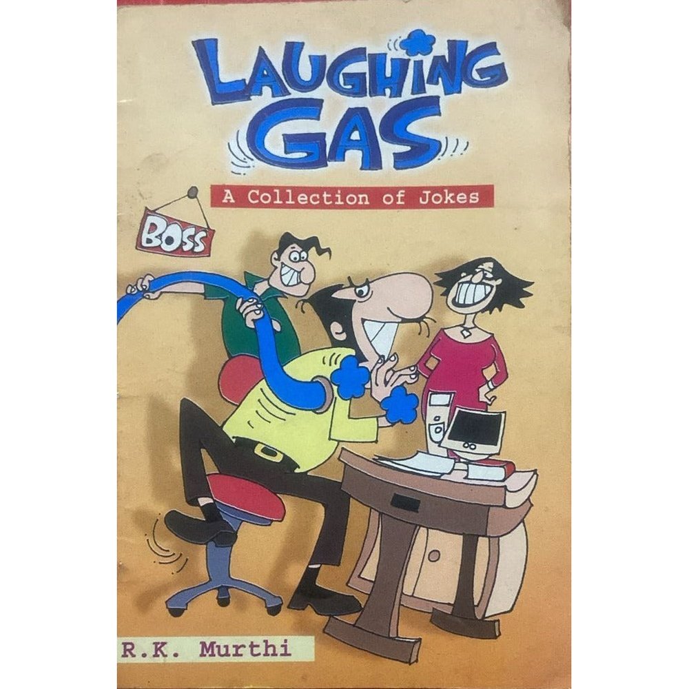 Laughing Gas A collection of Jokes
