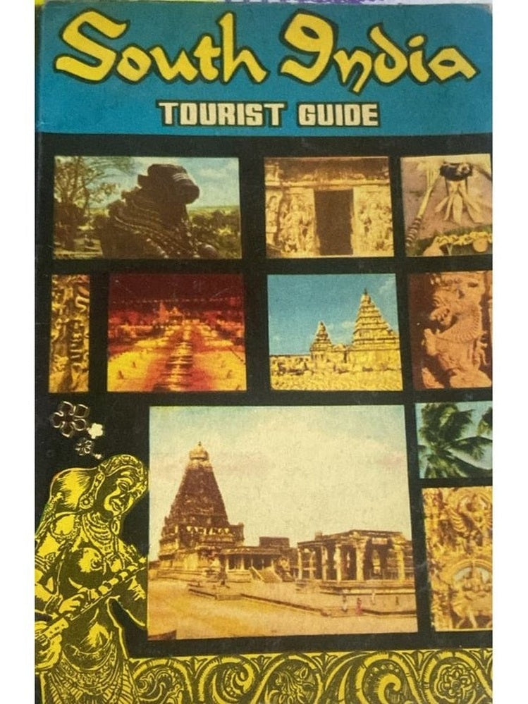 South India A Tourist Guide