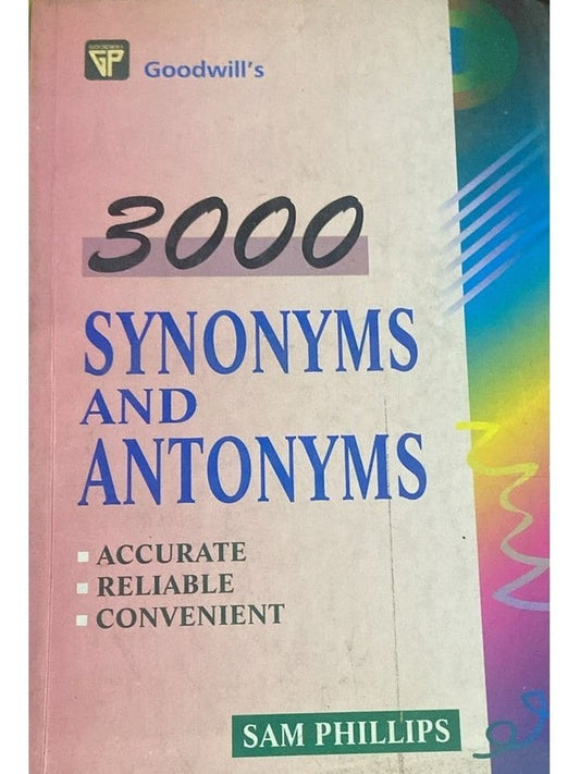3000 Synonyms and Antonyms