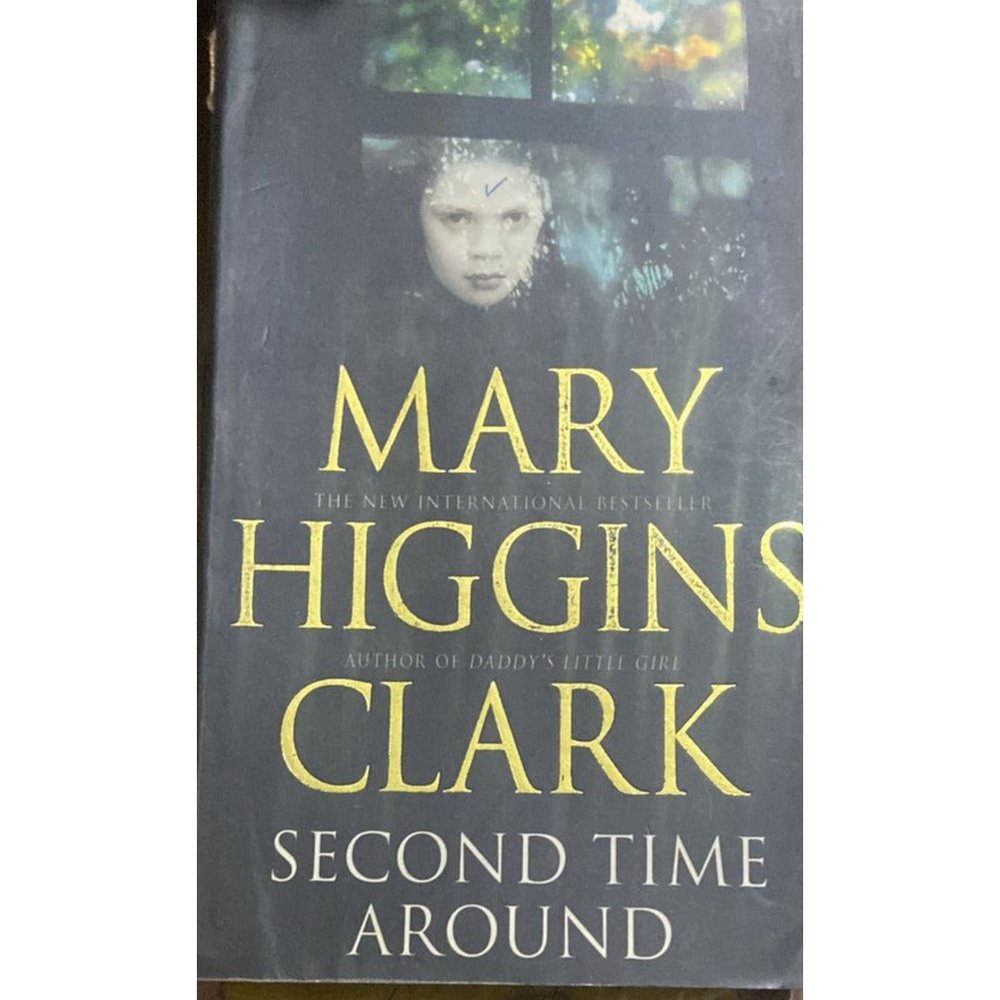 Mary Higgins Clark Second Time Around
