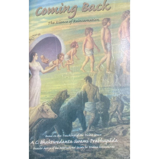 Coming Back The Science of Reincarnation
