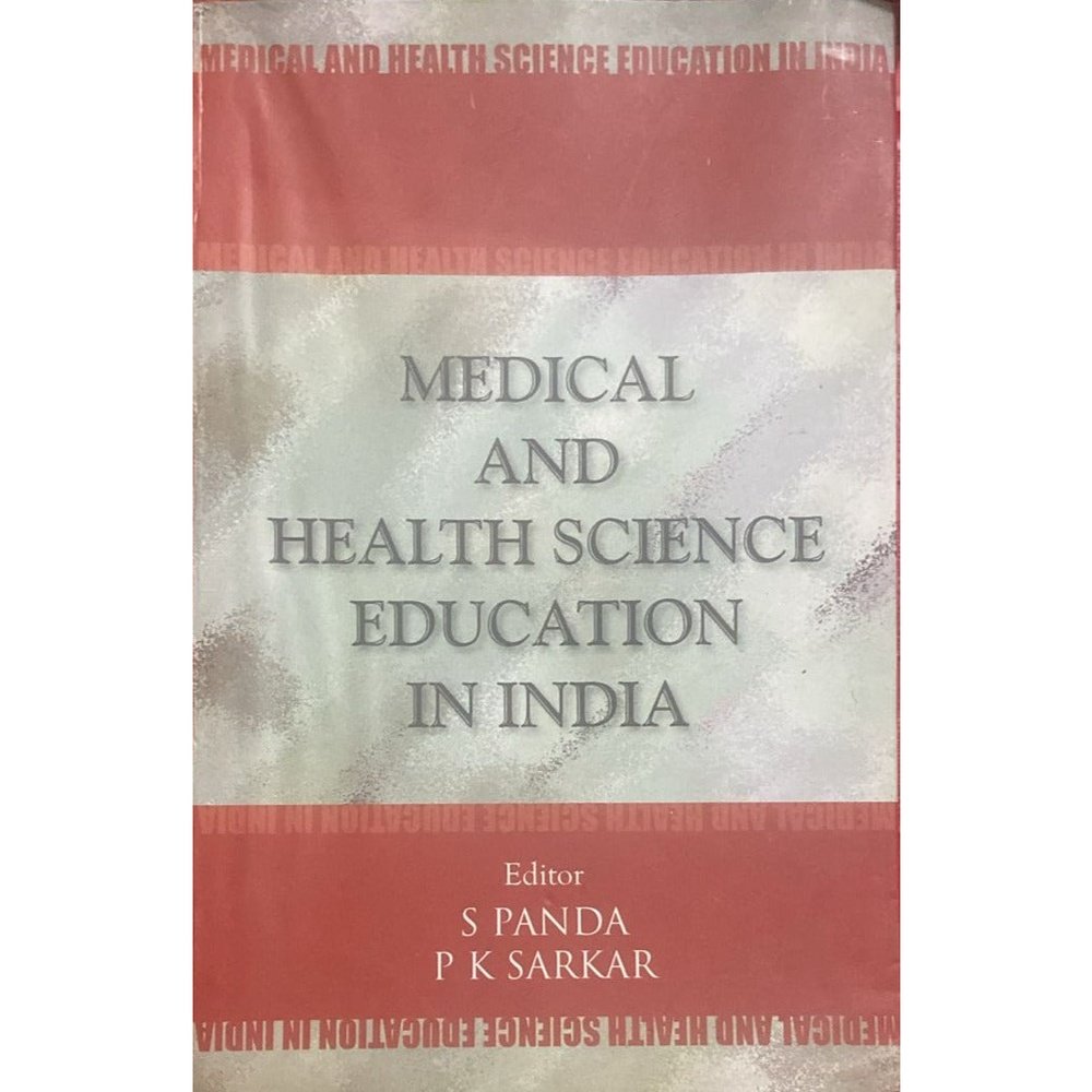 Medical and Health Science Education in India