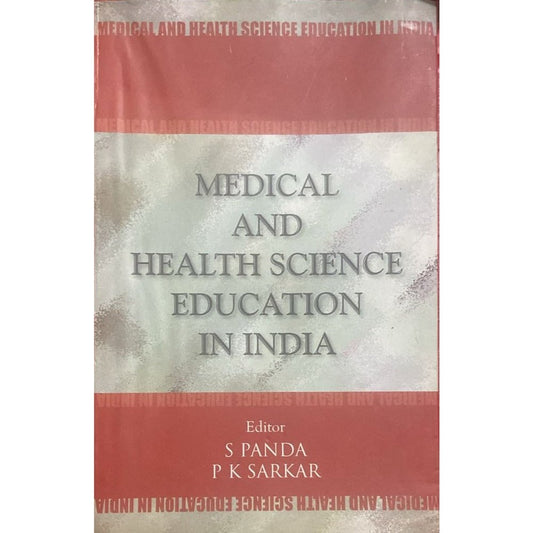Medical and Health Science Education in India