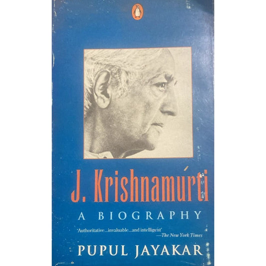 J KrishnaMurti A Biography