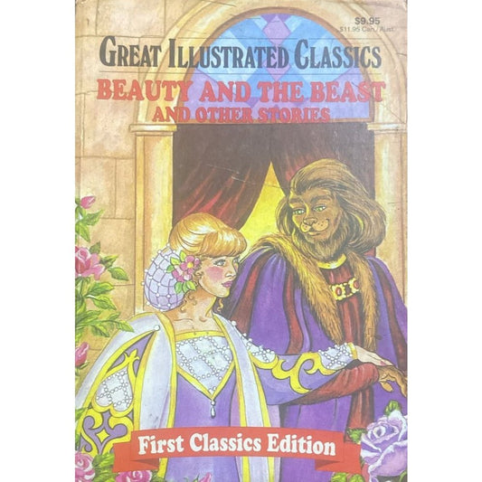 Beauty and the Beast And other stories By Great Illustrated Classics