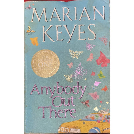 Anybody Out There By Marian Keynes