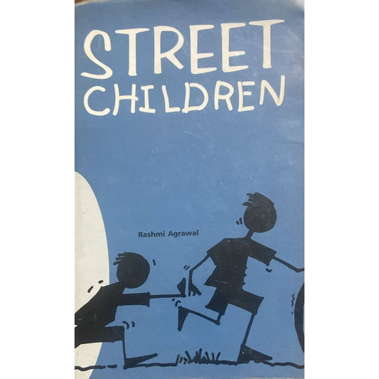 Street Children By Rashmi Agrawal
