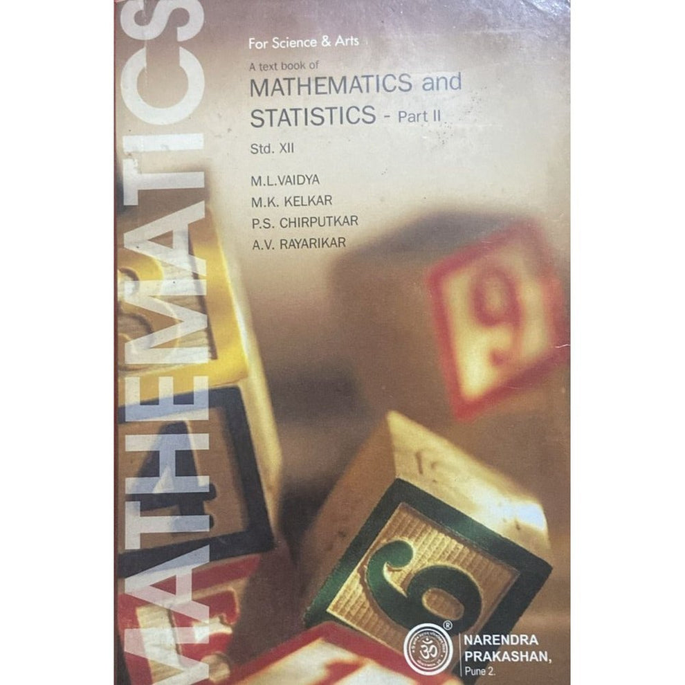 Mathematics and Statistics Part II std 12 by M L Vaidya and Others ...