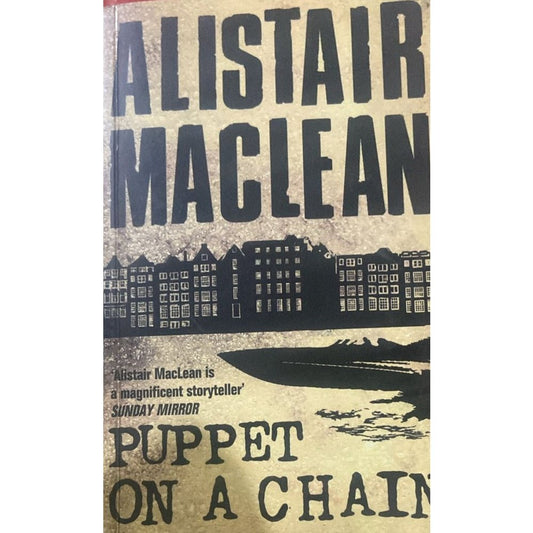 Puppet on Chain By Alistar Maclean