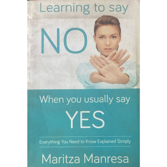 Learning to Say No when you usually say yes