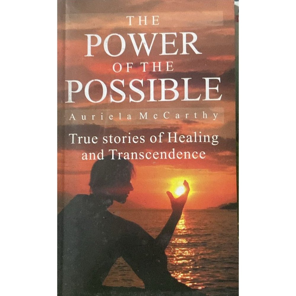 The Power of the Possible By Auria Mac Carthy