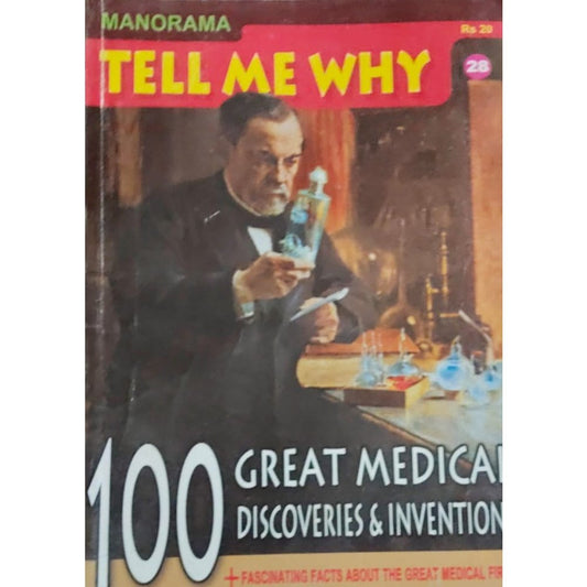 Tell Me Why -Great Medical Discoveries and Inventions