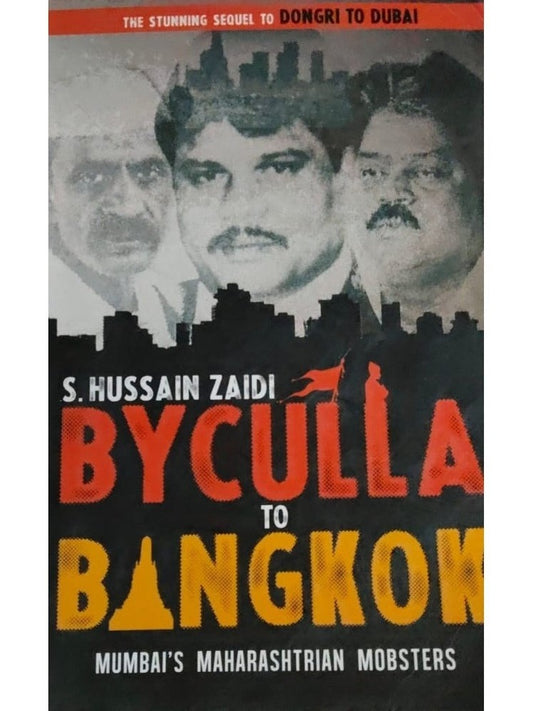 Byculla to Bangkok By S Hussain Zaidi