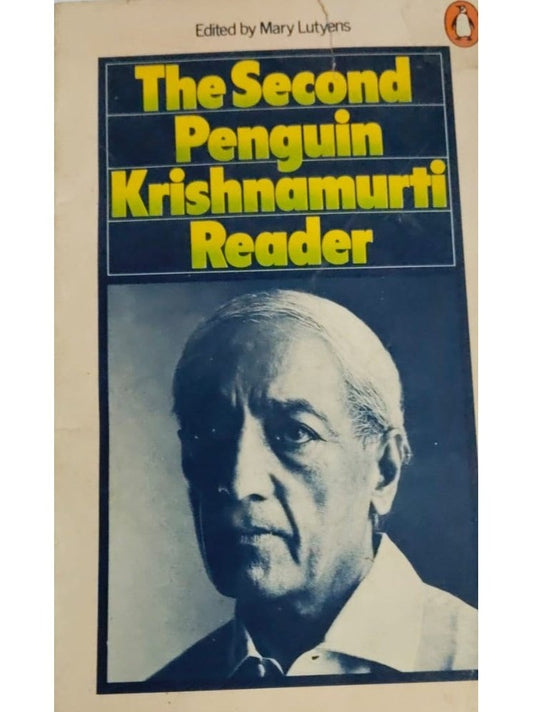 The Second Penguin Krishnamurti Reader
