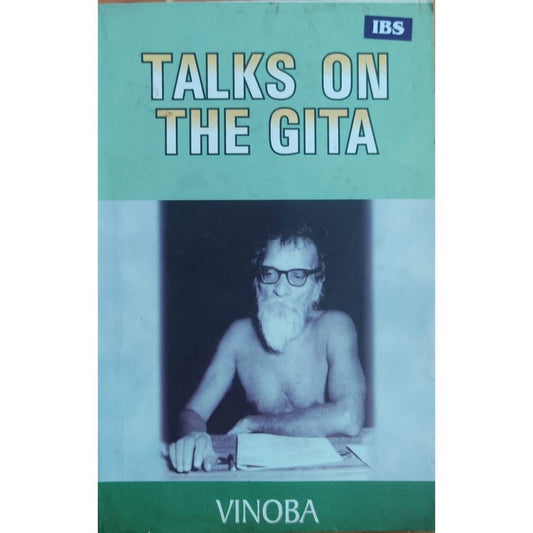 Talks On The Gita By Vinoba Bhave