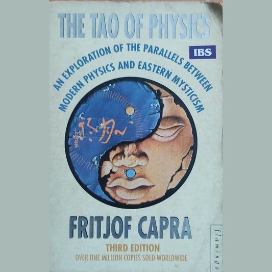 The Tao of Physics By Fritjop Capra