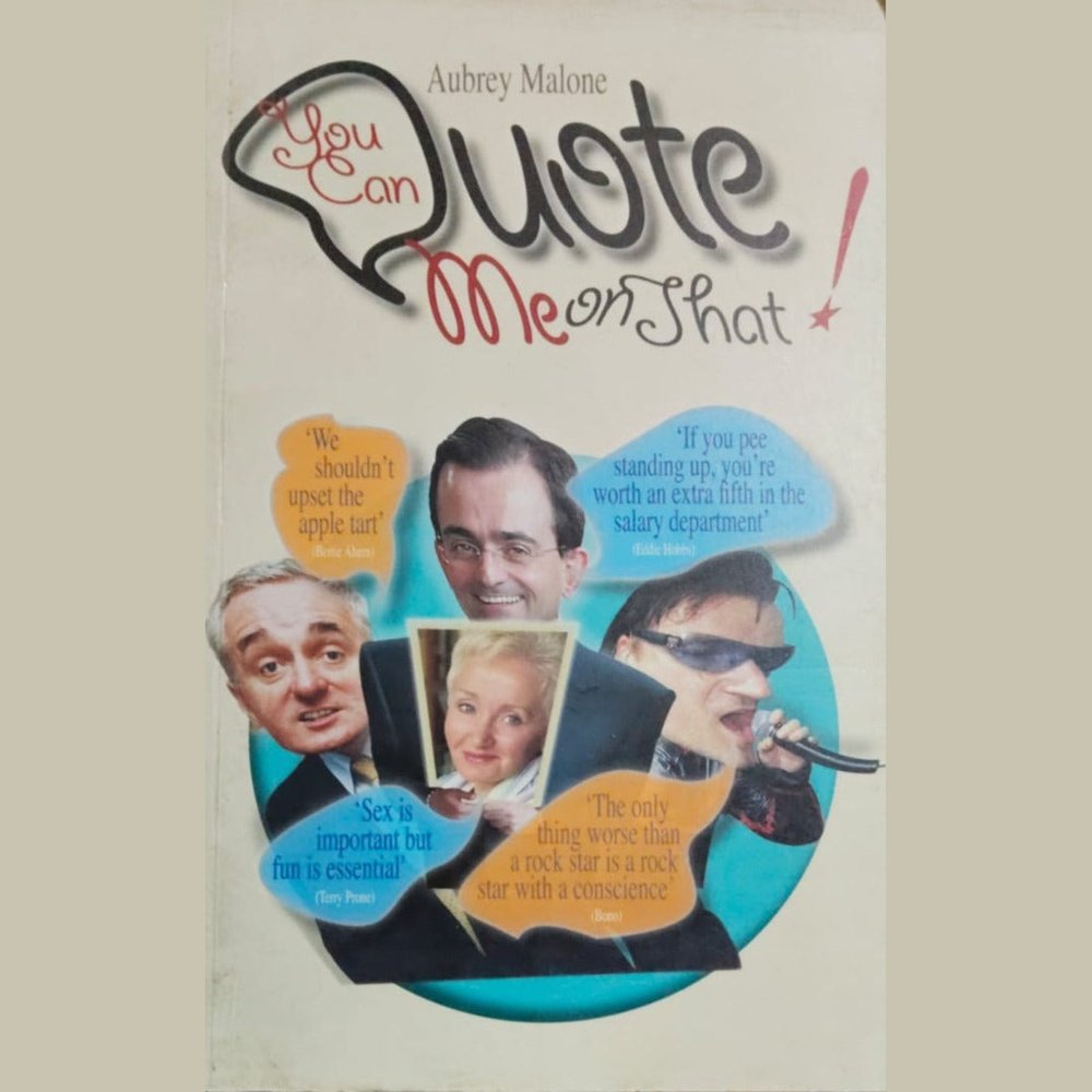 YOU CAN QUOTE ME ON THAT