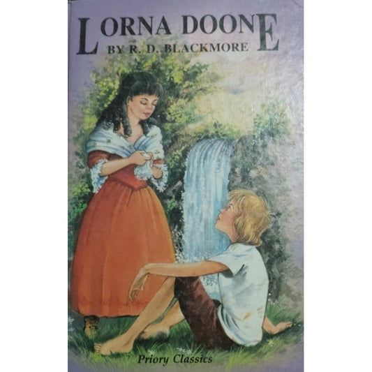 LORNA DOONE BY RD BLACK MORE