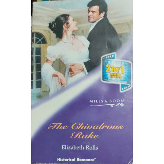 The Chivalrous Rake Mills and Boon
