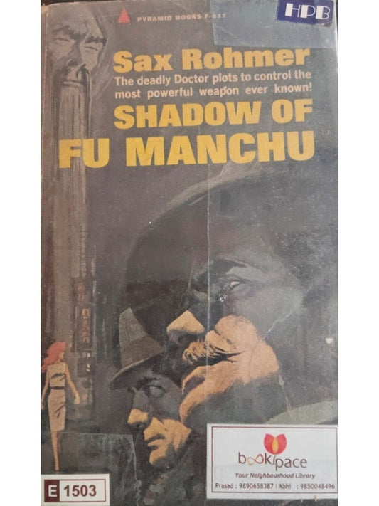 SHADOW OF FU MANCHU BY SAX ROHMER