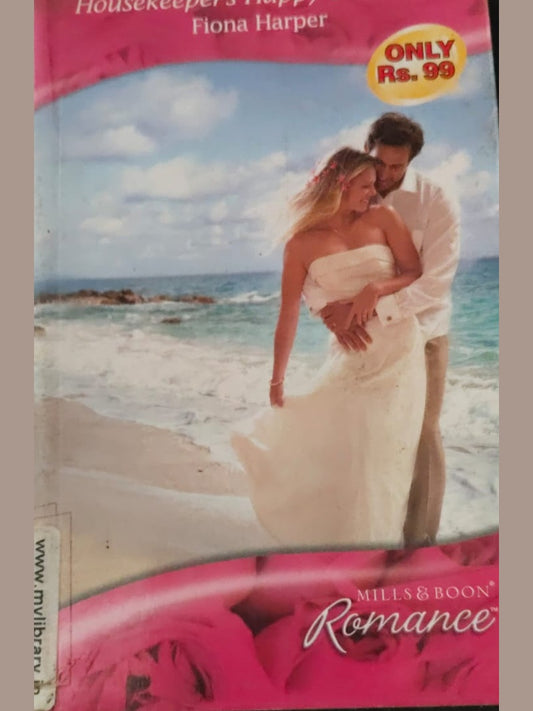 Mills and Boon - Romance Housekeeper's Happy Ever After Fiona Harper