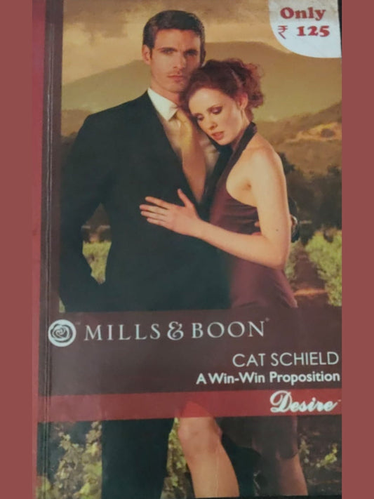 Mills and Boons - A Win - Win Proposition Cat Schield Desire
