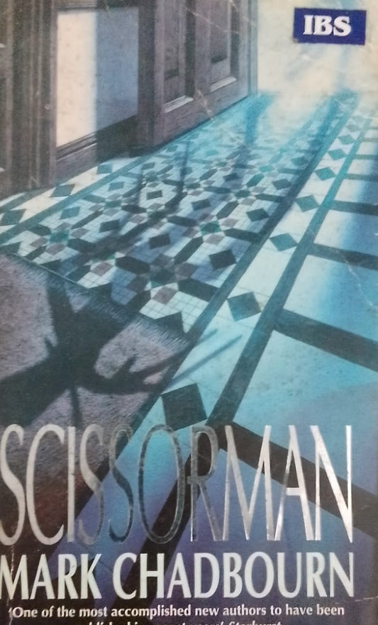 SCISSORMAN BY MARK CHADBOURN
