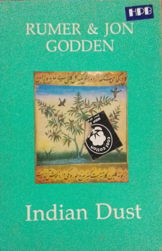 INDIAN DUST BY RUMER AND JOHN GODDEN