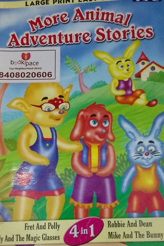 MORE ANIMAL ADVENTURE STORIES